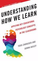 Understanding How We Learn