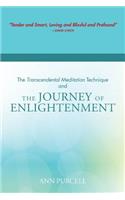 Transcendental Meditation Technique and The Journey of Enlightenment