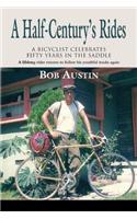 A Half-Century's Rides