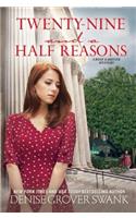 Twenty-Nine and a Half Reasons: A Rose Gardner Mystery