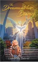 The Dreamwatcher Diaries