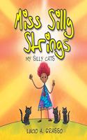 Miss Silly Strings