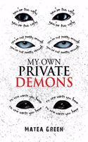 My Own Private Demons