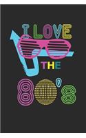 I Love The 80's