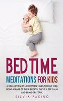 Bedtime Meditations for Kids