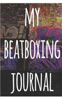 My Beatboxing Journal