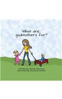 What are God Mothers For