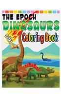 The Epoch Dinosaurs Coloring Book