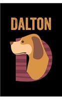 Dalton: Journal (Diary, Notebook) Personalized Custom Name Alphabet Dog Birthday Gift for Boys