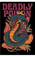 Deadly Poison Notebook: Snake Journal King Cobra Reptile Composition Book Viper Gift
