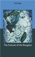 The Fortune of the Rougons