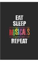 Eat Sleep Musicals Repeat