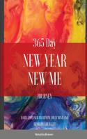 365 Day New Year, New Me Journey Daily Planner (Color Splash)