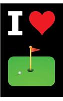 Blank Notebook - 100 Pages - I Love Golfing