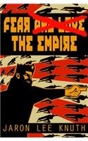 Fear the Empire