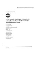 A Pilot Study for Applying an Extravehicular Activity Exercise Prebreathe Protocol to the International Space Station