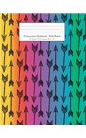 Composition Notebook - Wide Ruled: 75 sheets / 150 pages, 8.5" x 11" Black Arrows with Rainbow Background