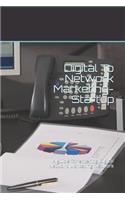 Digital to Network Marketing- Startup: A Guide for Entering Digital Network Marketing Network(1001 Online Marketing)