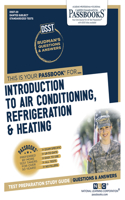 Introduction to Air Conditioning, Refrigeration & Heating (Dan-20)