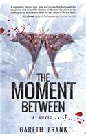 Moment Between