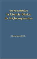 nueva mirada a la Ciencia Básica de la Quiropráctica