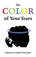 The Color of Your Tears