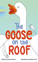 Goose on the Roof