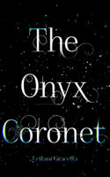 Onyx Coronet