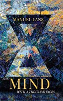 Mind with a Thousand Faces