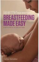 Breastfeeding Made Easy