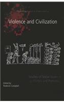 Violence and Civilization