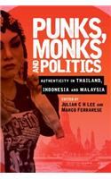 Punks, Monks and Politics