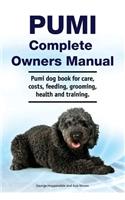 Pumi Complete Owners Manual. Pumi dog book for care, costs, feeding, grooming, health and training.