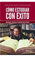 Cómo Estudiar Con Éxito