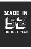 Notebook Made in 52 the Best Year