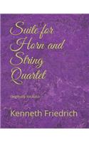 Suite for Horn and String Quartet: Originally for Tuba