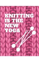 Knitting Is the New Yoga