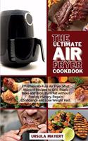 The Ultimate Air Fryer Cookbook