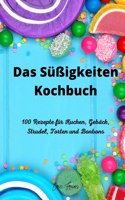 Das Sussigkeiten Kochbuch