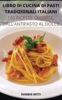 Libro Di Cucina Di Pasti Tradizionali Italiani