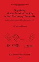 Negotiating African-American Ethnicity in the 17th-Century Chesapeake