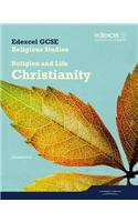Edexcel GCSE Religious Studies Unit 2A: Religion & Life - Christianity Student Book