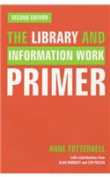 The Library and Information Work Primer