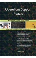 Operations Support System A Complete Guide - 2020 Edition
