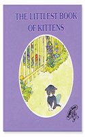 Littlest Book of Kittens