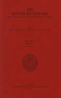 Hittite Dictionary of the Oriental Institute of the University of Chicago Volume S, Fascicle 1 (Sa- To Saptamenzu)