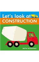 Let's Look at Construction