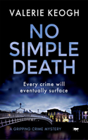 No Simple Death: A Gripping Crime Mystery