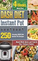 DASH Diet Instant Pot Cookbook