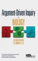 Argument-Driven Inquiry in Biology